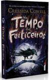 No tempo dos feiticeiros - (Série No tempo dos feiticeiros vol. 1)