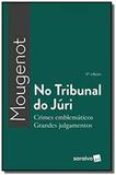 No tribunal do jã ri al - Grupo somos