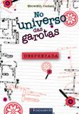No Universo Das Garotas - Desprezada