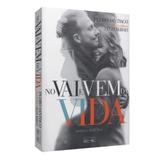 No Vai e Vem da Vida - Eme
