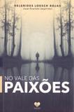 No Vale das Paixões - Correio fraterno
