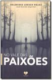 No Vale das Paixôes - Correio fraterno