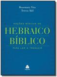 Nocoes basicas de hebraico biblico: para ler e tra - Hagnos