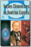 Nocoes elementares de doutrina espirita - Auta de souza