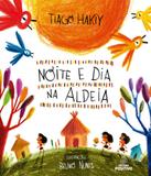 Noite E Dia Na Aldeia - Positivo - paradidatico
