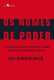 Nomes de poder, os - Paco editorial