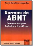 Normas da abnt comentadas para trabalhos cientif01 - Jurua