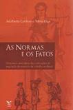 Normas e Os Fatos, As - Fgv