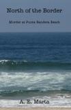 North of the Border - Adalberto marta