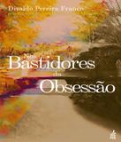 Nos Bastidores Da Obsessao - 13 Ed - Feb