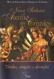Nossa Senhora Auxilio dos Cristaos - Rita de Cassia Pinho Franca de Sa Freire - Petrus