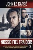 Nosso fiel traidor (Capa do filme)