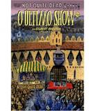 Not Quite Dead - O Ultimo Show - Conrad