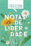 Notas de liberdade - Somos educao