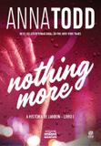 Nothing More - A história de Landon - Livro I
