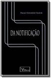 Notificacao, da - Verbatim