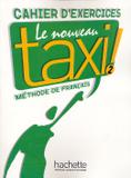 Nouveau taxi! 2 (a2) - cahier dexercises - Hachette franca