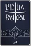 Nova biblia pastoral - media - encadernada - Paulus