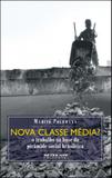 Nova classe media o trabalho na base da piramide social brasileira - Boitempo editorial