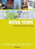 Nova york - guia passo a passo - Publifolha