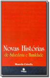 Novas historias de sabedoria e humildade - Grafica universal