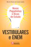 Novas Pegadinhas e Dicas de Estudo - Vestibulares e ENEM - Rideel