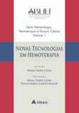 Novas Tecnologias Em Hemoterapia / Covas - Ed atheneu