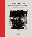 Nove Degraus Para O Esquecimento - Atelie editorial