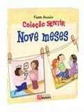 Nove Meses - Coleção Sentir - Rideel