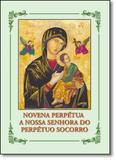 Novena Perpétua a Nossa Senhora do Perpétuo Socorro - Santuario