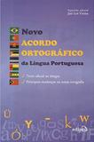 Novo Acordo Ortográfico da Língua Portuguesa - Edipro