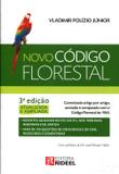 Novo Código de Florestal - Comentado Artigo por Artigo - Rideel