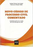 Novo Código de Processo Civil Comentado - Del rey