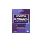 Novo codigo de processo civil, o - ltr - Ltr lv