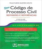 Novo Codigo De Processo Civil - Remissoes E Referencias - 02 Ed - Jh mizuno