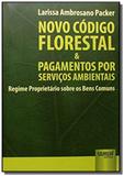 Novo codigo florestal e pagamentos por servicos am - Jurua