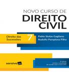 Novo Curso De Direito Civil - Direito Das Sucessoes - Vol 07 - 04 Ed - Saraiva