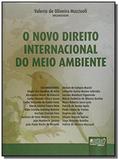 Novo direito internacional do meio ambiente o - Jurua