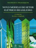 Novo Modelo do Setor Elétrico Brasileiro - Synergia