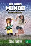 Novo mundo, um - gagui joined the game - Novas paginas (novo conceito)