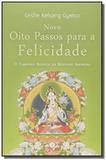 Novo oito passos para a felicidade - Tharpa brasil