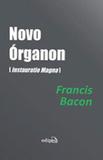 Novo organon - Edipro