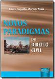 Novos paradigmas do direito civil - Jurua
