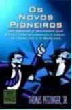 Novos pioneiros, os - Qualitymark