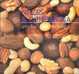 Nozes Companhia - Um Livro de Receitas - Editora lisma