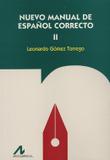 Nuevo manual de espanol correcto ii - Arl - arco libros