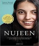 Nujeen - A Incrivel Jornada De Uma Garota Que Fugiu Da Guerra Na Siria Em Uma Cadeira De Rodas - Universo dos livros