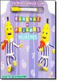 Números - Coleção Escreva e Apague Com Bananas de Pijamas - Blu editora