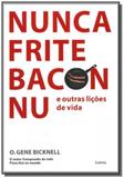 Nunca frite bacon nu - Cultrix - grupo pensamento