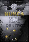 Nunca Olhe para Dentro - Qualis